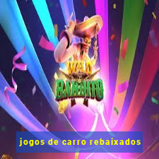 jogos de carro rebaixados